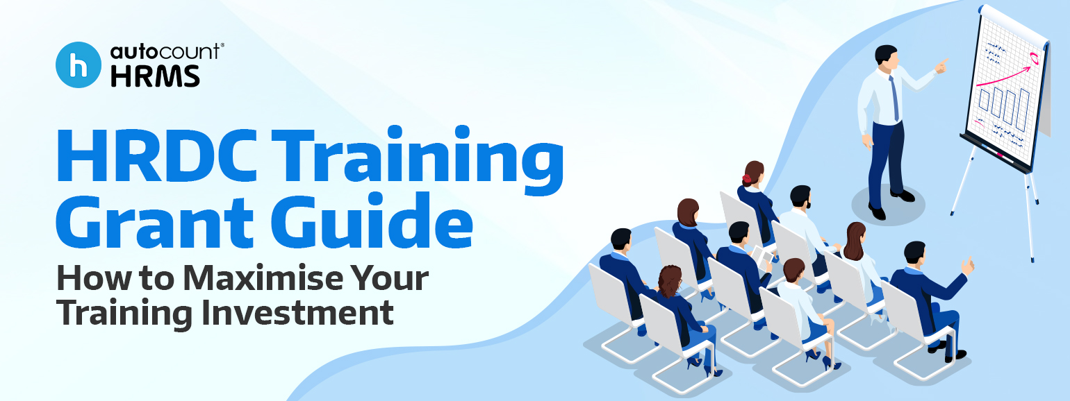 HRDC Training Grant Guide: How to Maximise Your Training Investment